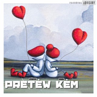 Pretèw Kèm