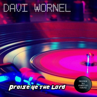 Praise The Lord-Remix