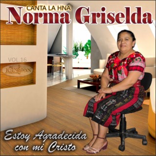 Estoy Agradecida con mi Cristo