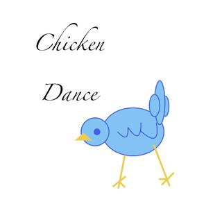 Chicken Dance