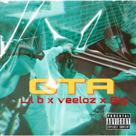 Gta ft. veeloz & Big | Boomplay Music