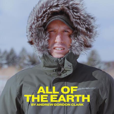 All of The Earth | Boomplay Music