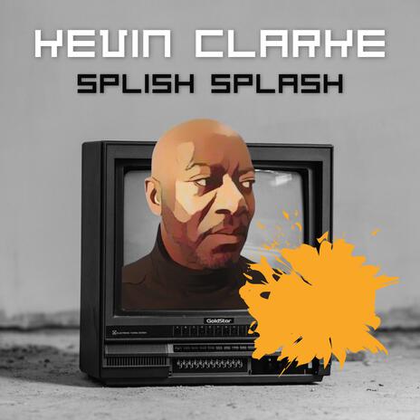 Splish Splash | Boomplay Music