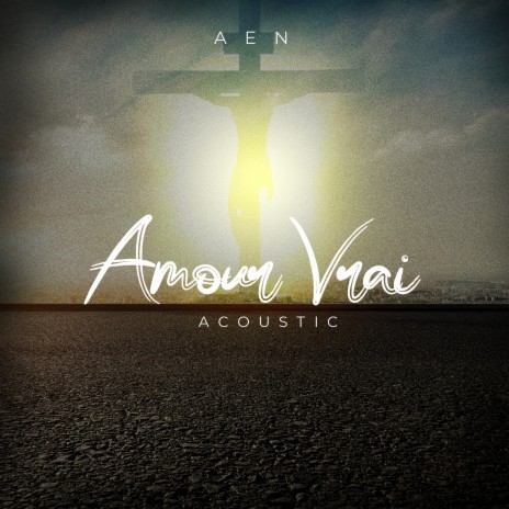 Amour vrai (Acoustic) | Boomplay Music