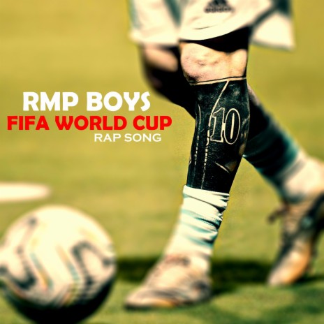 fifa world cup rap song lyari | Boomplay Music