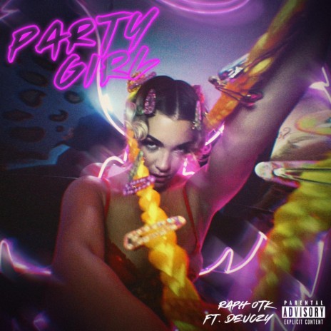 Party Girl ft. Deuczy | Boomplay Music