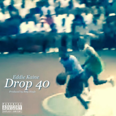 Drop 40
