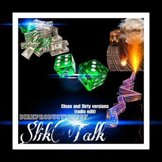 Slik talk (Radio Edit)