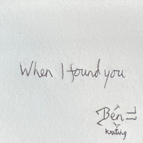 When I Found You | Boomplay Music