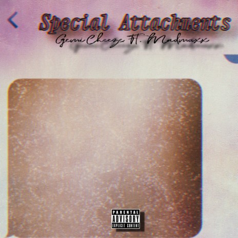 Special Attachments | Boomplay Music