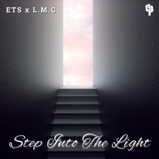 Step Into The Light