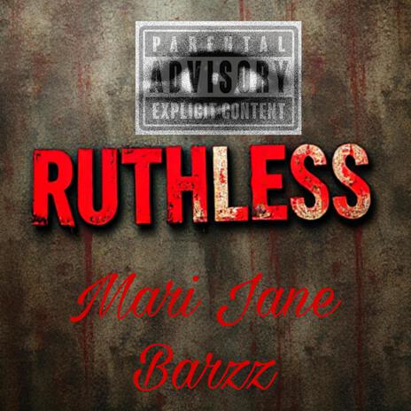 Ruthless | Boomplay Music