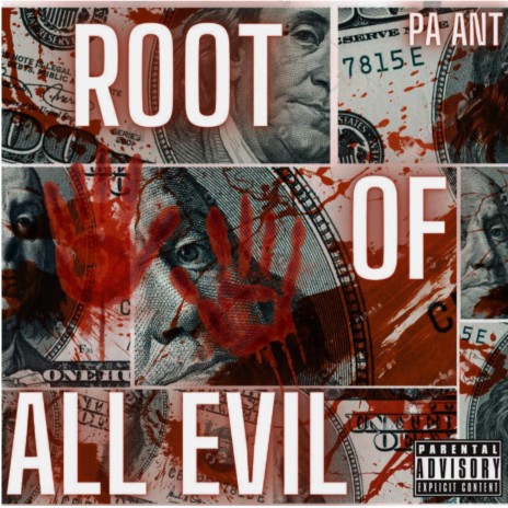 Root Of All Evil | Boomplay Music