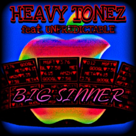 BIG SINNER ft. Unpredictable | Boomplay Music