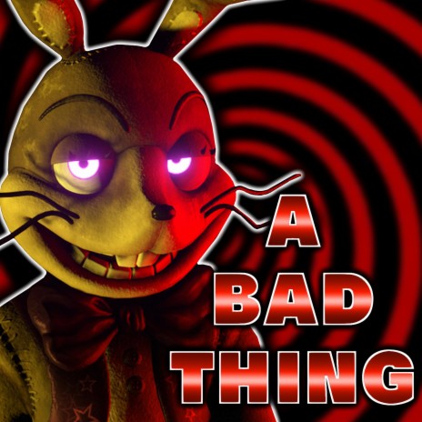 A Bad Thing