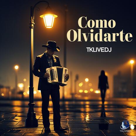 COMO OLVIDARTE | Boomplay Music