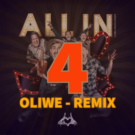 ALL IN (Lieblingslieder) (OliWe Remix) | Boomplay Music