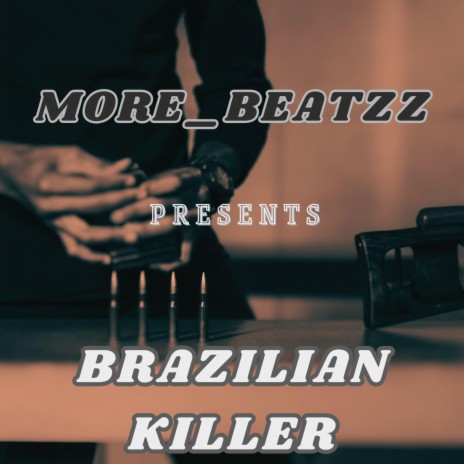 BRAZALIAN KILLER | Boomplay Music