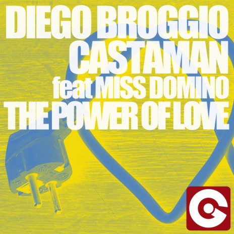 The Power of Love ft. Castaman & Miss Domino | Boomplay Music