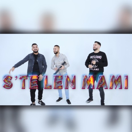 S'te len mami ft. Gracian Caka & Ilir Tironsi | Boomplay Music