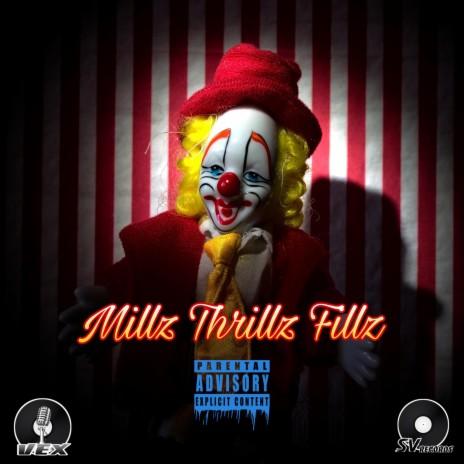 Millz Thrillz Fillz | Boomplay Music