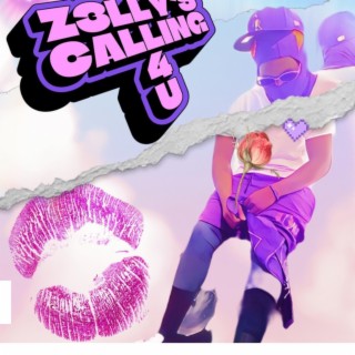 Z3LLYs callin 4 u