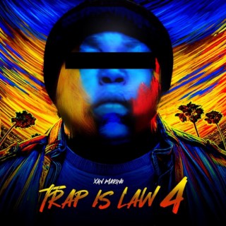Trap Is Law 4