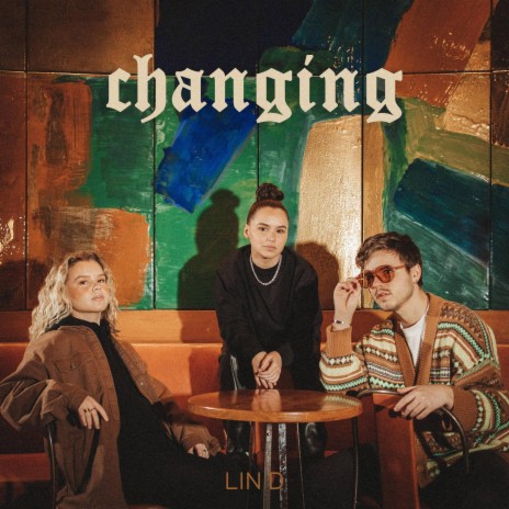 Changing | Boomplay Music