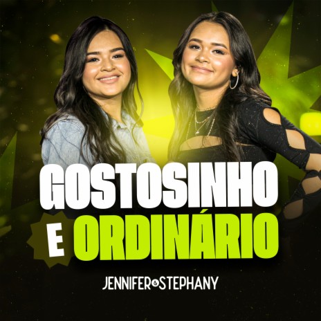 Gostosinho e Ordinario (Ao Vivo) | Boomplay Music