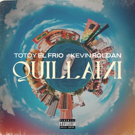 Quillami ft. KEVIN ROLDAN | Boomplay Music