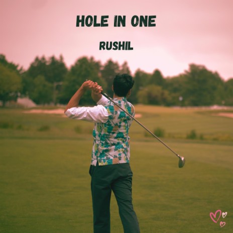 Hole In One | Boomplay Music