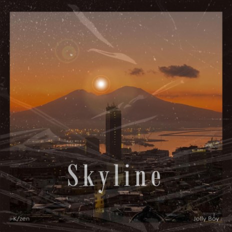 Skyline ft. Jolly boy | Boomplay Music