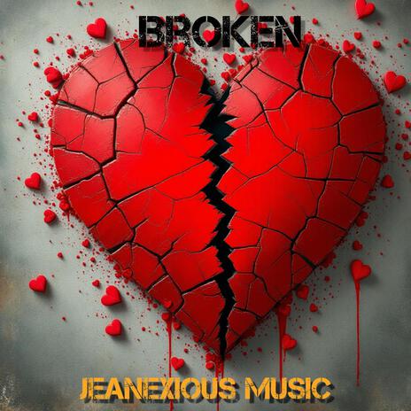 Broken | Boomplay Music