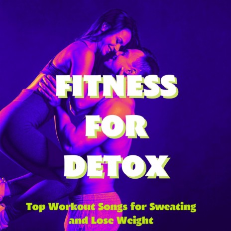 Top Workout Song | Boomplay Music