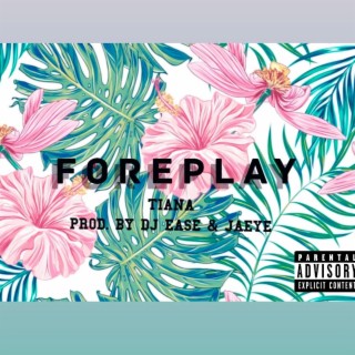Foreplay lyrics | Boomplay Music