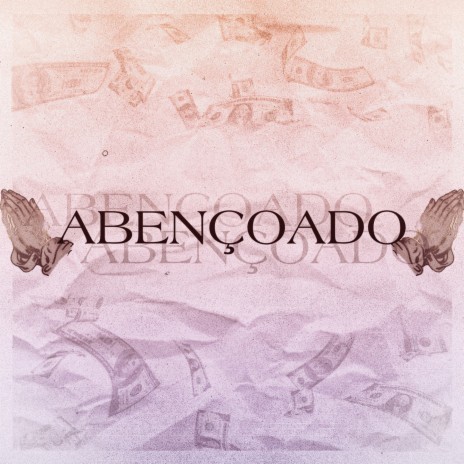 Abençoado | Boomplay Music