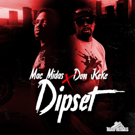Dipset ft. Lil' Keke & Chill Sampras305 | Boomplay Music