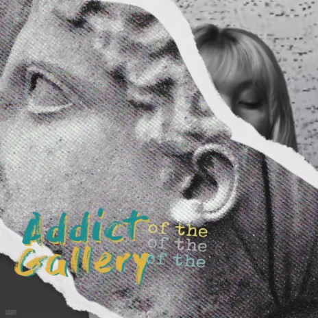 Addict of the Gallery | Boomplay Music