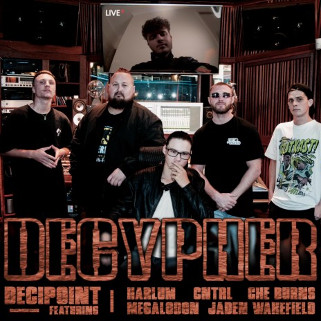 Decypher ft. Harlum, CNTRL, Che Burns, Megalodon & Jaden Wakefield | Boomplay Music