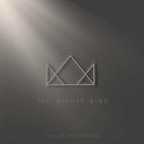 The Mighty King | Boomplay Music