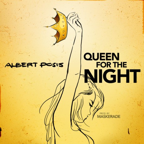 Queen for the Night | Boomplay Music