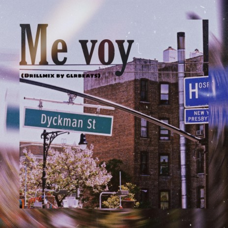 Me Voy (drillmix)