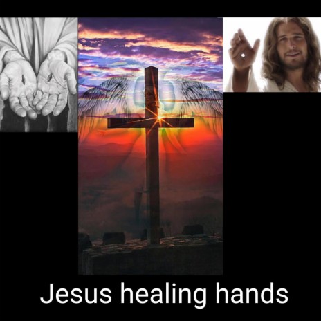 Jesus healing hands
