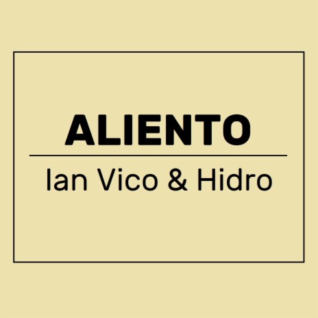 Aliento ft. Hidro