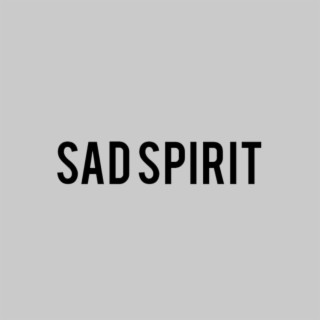 Sad Spirit