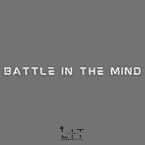 Battle In The Mind | Boomplay Music