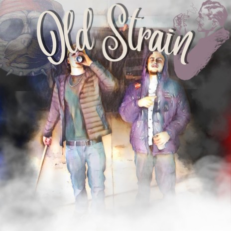 Old Strain ft. JMAG