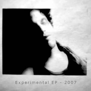 Experimental EP (2007) (Demo Version)