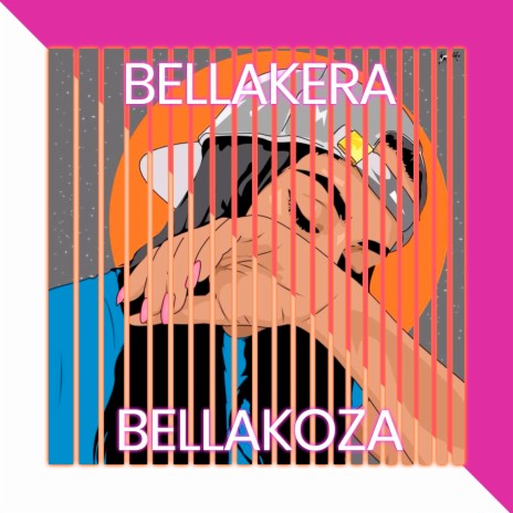 Bellakera Bellakoza | Boomplay Music