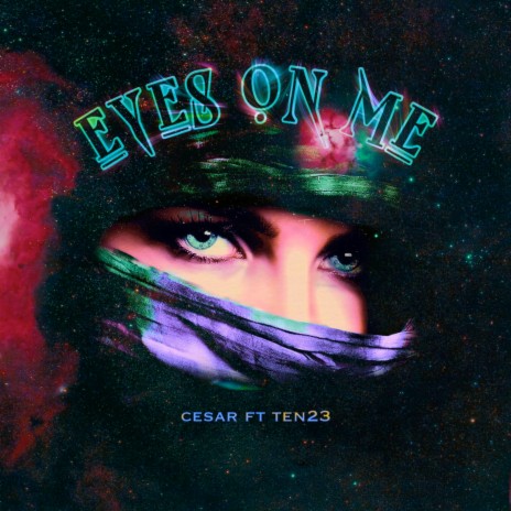 Eyes on Me ft. Ten23